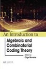 Olga Moreira - An Introduction to Algebraic and Combinatorial Coding Theory