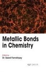 Saeed Farrokhpay - Metallic Bonds in Chemistry