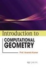 Avanish Kumar - Introduction to Computational Geometry