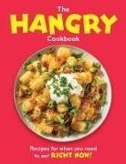 Publications International Ltd - The Hangry Cookbook