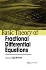 Olga Moreira - Basic Theory of Fractional Differential Equations