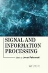 Jovan Pehcevski - Signal and Information Processing