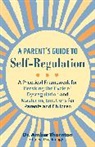 Amber Thornton - Parent''s Guide to Self-Regulation