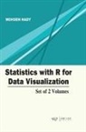Mohsen Nady - Statistics with R for Data Visualization (Set of 2 Volumes)