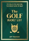Editors of Velopress, Jeffrey Thoreson - Golf Bucket List