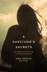 Gina Cavallo, Cindy Lambert - A Survivor's Secrets: Once Trafficked, Now Free from Feelings of Worthlessness, Fear, and Shame