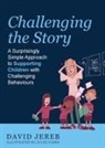 David Jereb - Challenging The Story