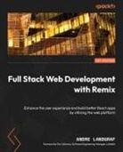 Andre Landgraf - Full Stack Web Development with Remix