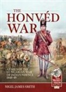 Nigel James Smith - The Honvéd War