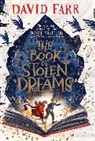 David Farr - The Book of Stolen Dreams