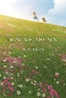 A A Milne, A. A. Milne, Ernest H Shepard, Ernest H. Shepard - Now We Are Six