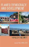 Stacey-Ann Wilson, Stacey-Ann Wilson - Flawed Democracy and Development