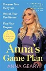 Anna Geary - Anna's Game Plan