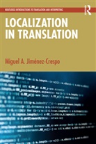 Miguel A. Jimenez-Crespo, Miguel A. Jiménez-Crespo - Localization in Translation