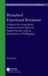 Suhrit Dey, Suhrit (Eastern Illinois University Charlesto Dey - Perturbed Functional Iterations