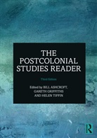 Bill (University of New South Wales Ashcroft, Bill Ashcroft, Gareth Griffiths, Griffiths Gareth, Helen Tiffin, Tiffin Helen - Postcolonial Studies Reader