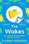 Dianne Yarwood - The Wakes