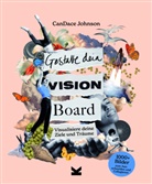 CanDace Johnson - Gestalte dein Vision Board