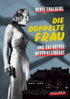 Beate Thalberg, Lily Ammann - Die Doppelte Frau