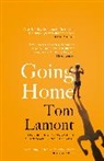 Tom Lamont, Lamont Tom - Going Home