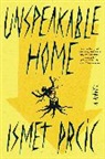 Ismet Prcic, Prcic Ismet - Unspeakable Home