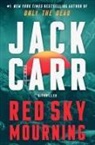 Jack Carr - Red Sky Mourning