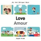 Patricia Billings - My First Bilingual Book-Love (English-French)