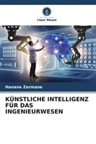 Hanane Zermane - KÜNSTLICHE INTELLIGENZ FÜR DAS INGENIEURWESEN