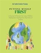 Sa'Iyda Contee Young - Putting Myself First