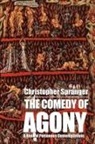 Christopher Spranger - The Comedy of Agony