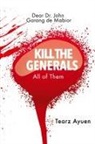 Tearz Ayuen - Dear Dr John Garang de Mabior KILL THE GENERALS All of Them