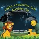 Heather L. Beal - Lejon, Leoparder, och Åskväder, Oj! (Swedish Edition)
