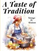 Carolyn M. Wickline - A Taste of Tradition