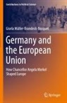 Gisela Müller-Brandeck-Bocquet - Germany and the European Union