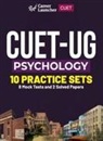 Gkp - CUET-UG 2023 10 Practice Sets - Psychology - (8 Mock Tests & 2 Solved Papers)