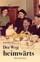 Monica Weber-Nau - Der Weg heimwärts