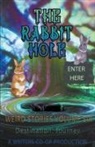 Curtis Bausse, Sandra Randall, Thomas Wolosz - The Rabbit Hole Weird Stories Destination