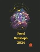 Alina A Rubi, Angeline Rubi - Pesci Oroscopo 2024