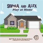 Denies Bourgeois-Vance - Sophia and Alex Play at Home