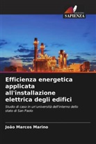 João Marcos Marino - Efficienza energetica applicata all'installazione elettrica degli edifici