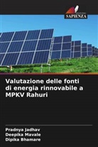 Dipika Bhamare, Pradnya Jadhav, Deepika Mavale - Valutazione delle fonti di energia rinnovabile a MPKV Rahuri