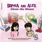 Denise Bourgeois-Vance - Sophia and Alex Clean the House