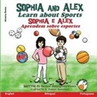 Denise Bourgeois-Vance - Sophia and Alex Learn About Sports