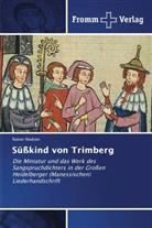 Rainer Madsen - Süßkind von Trimberg