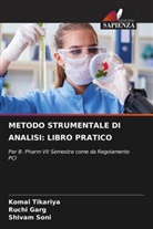 Ruchi Garg, Shivam Soni, Komal Tikariya - METODO STRUMENTALE DI ANALISI: LIBRO PRATICO
