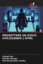 Sampa Das, Deb Biswambhar Halder, Ritwika Mandal - PROGETTARE UN GIOCO UTILIZZANDO L'HTML
