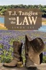 Linda Lee - T.J. Tangles with the Law