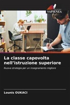Lounis Oukaci - La classe capovolta nell'istruzione superiore