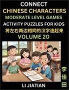 Jiatian Li - Moderate Level Chinese Character Puzzles for Kids (Volume 20)