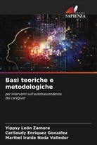 Carilaudy Enriquez González, Yippsy León Zamora, Maribel Iraida Noda Valledor - Basi teoriche e metodologiche